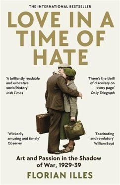 Love in a Time of Hate von Profile Books Ltd